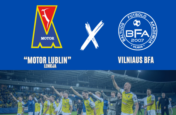 Vilniaus BFA pradeda bendradarbiavimą su Lenkijos aukščiausios lygos klubu „Motor Lublin“
