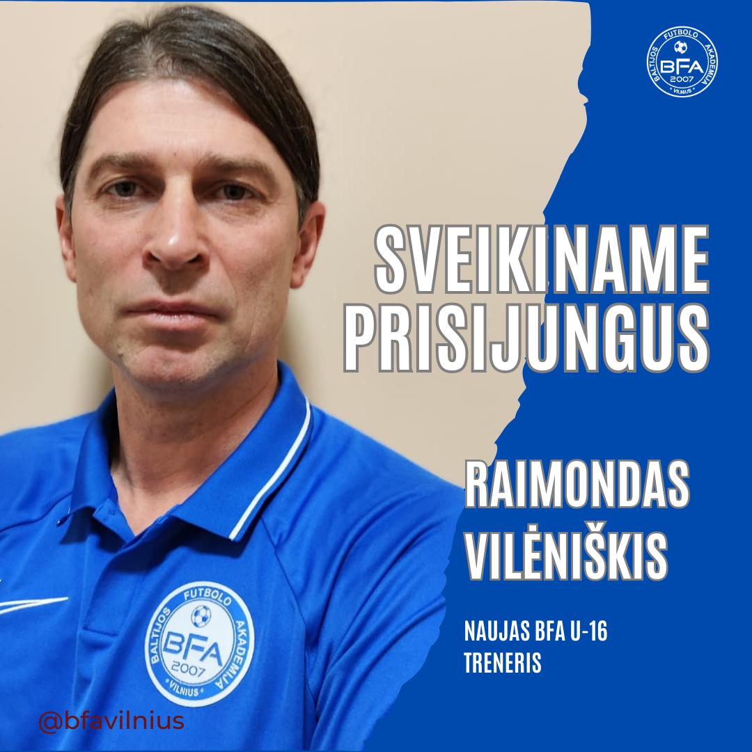 Prie BFA prisijungė treneris R. Vilėniškis