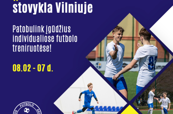BFA kviečia į „ProJunior“ vasaros stovyklą Vilniuje!