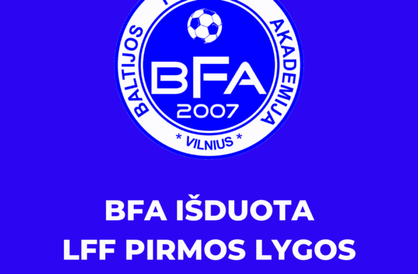 BFA išduota LFF Pirmos lygos licencija