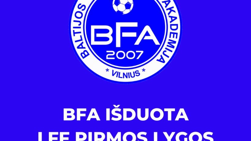 BFA išduota LFF Pirmos lygos licencija