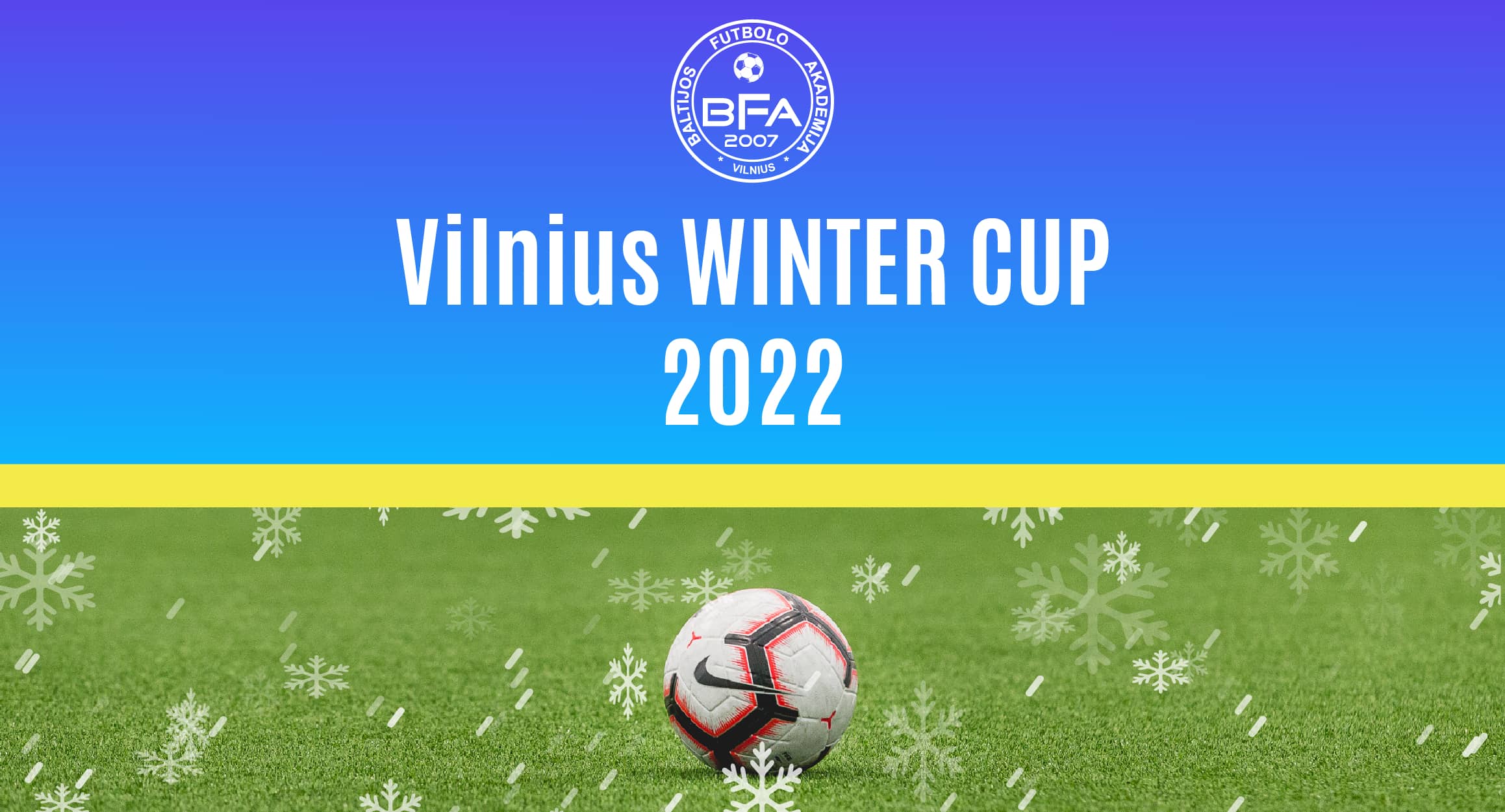 Startuoja žiemos futbolo turmyras „Vilnius WINTER CUP 2022“
