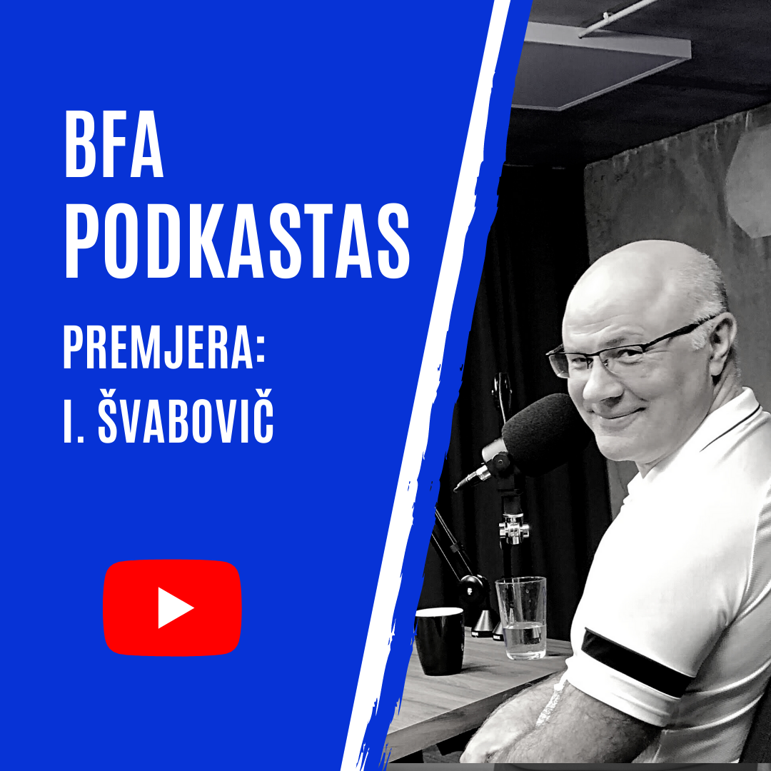 Premjera: BFA PODKASTAS
