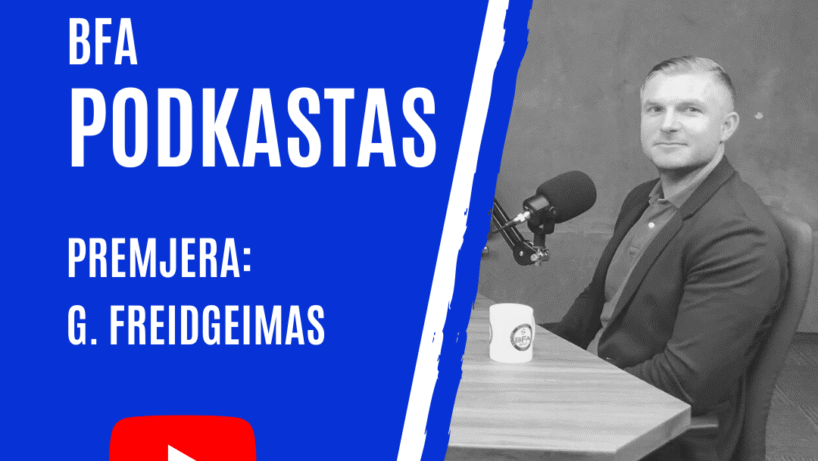 BFA Podkastas: Georgas Freidgeimas